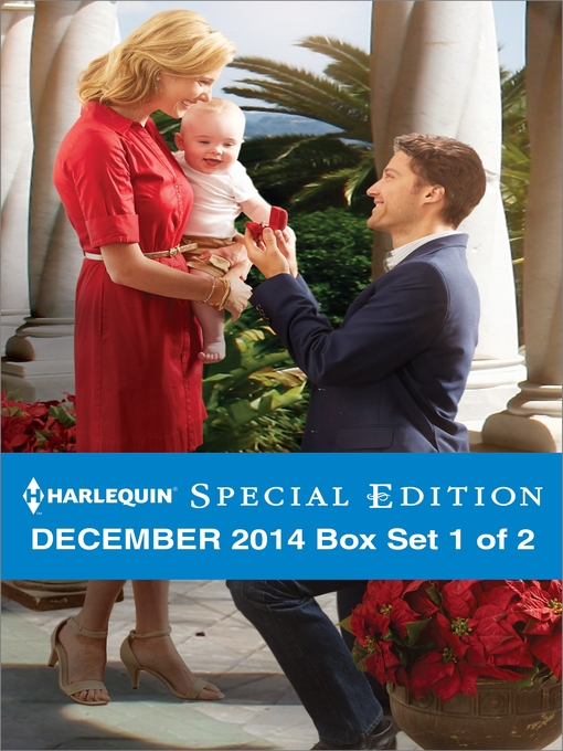 Title details for Harlequin Special Edition December 2014 - Box Set 1 of 2: The Christmas Ranch\A Royal Christmas Proposal\The Lawman's Noelle by RaeAnne Thayne - Available